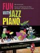 Fun With Jazz Piano Book 3 (Schoenmehl)
