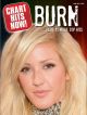 Chart Hits Now! - Burn... Plus 11 More Top Hits: Piano Vocal Guitar