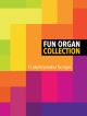 Fun Organ Collection:15 Playful Parodies