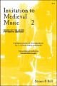 Invitation To Medieval Music 2: Voices