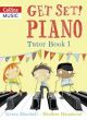 Get Set Piano: Tutor: Book 1: Piano (Hammond & Marshall)