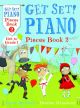 Get Set Piano: Pieces: Book 2: Piano (Hammond & Marshall)