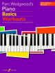 Pam Wedgwood’s Piano Basics: Workouts: Grade 1