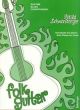 Folk Guitar: Ragtime, Blues, Country Music