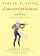 Violin Playing: Concert Collection: Primary To Intermediate