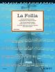 Violinissimo La Follia: The 25 Most Beautiful Classical Original Pieces For Violin And Piano