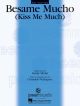 Besame Mucho (Kiss Me Much): Piano Vocal Guitar (Single Sheet)
