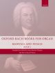 Oxford Bach Books For Organ: Manuals And Pedals, Book 1