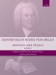 Oxford Bach Books For Organ: Manuals And Pedals, Book 3