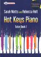 Hot Keys Piano Tutor - Book 1 (Sarah Watts And Rebecca Holt)