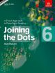Joining The Dots Piano Book 6: Fresh Approach To Sight-Reading (ABRSM)