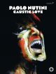 Paolo Nutini: Caustic Love: Piano Vocal Guitar