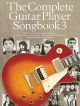 Complete Guitar Player Songbook 3 2014 Edition