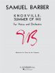 Knoxville: Summer Of 1915 Op.24 Voice & Piano (Schirmer)