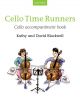 Cello Time Runners Book 2 Cello Accompaniment (Blackwell)  (OUP)