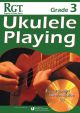 OLD STOCK SALE - Registry Of Guitar Tutors: Ukulele Playing -  Grade 3 (Book/CD)