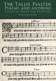 The Tallis Psalter: Psalms And Anthems  SATB