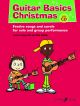 Guitar Basics Christmas Guitar And Easy Tab (Longworth & Walker)
