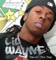 Lil Wayne Taking The Rap Hardback Book