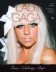 Lady Gaga An Unofficial Biography