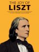 Joy Of Liszt: Piano Solo