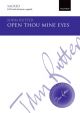Open Thou Mine Eyes Vocal SATB A Cappella (OUP)
