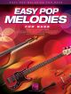 Easy Pop Melodies - For Double Bass: Melody Line With Lyrics & Chords
