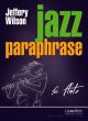 Jazz Paraphrase For Flute Studies (wilson)