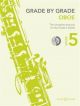 Grade By Grade Oboe: Grade 5: Book & Cd