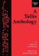 A Tallis Anthology: 17 Anthems And Motets: Vocal Score (Milsom) (OUP)