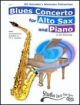 Blues Concerto: Alto Saxophone Recording CD ONLY
