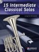 Play-Along Series 15 Intermediate Classical Solos: Tenor Horn & Piano: Book & Cd