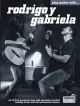 Play Guitar With Rodrigo Y Gabriela: Guitar: Book & Cd