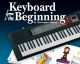 Keyboard From The Beginning Book (Hussey)