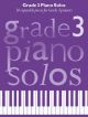 Grade 3 Piano Solos: 16 Enjoyable Pieces