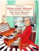 My First Mozart: Easiest Piano Pieces By Mozart (Schott)