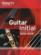 OLD SALE - Trinity College London Guitar Exam Pieces Grade Initial 2016-2019