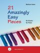 21 Amazingly Easy Pieces For Piano (Arens)