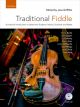 Traditional Fiddle: A Practical Introduction To Styles From England, Ireland, Scotland, And Wales Bo
