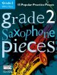 Grade 2 Alto Sax Pieces: 15 Popular Practice Pieces Book & Audio Download (Chester)