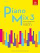 Piano Mix 3 Great Arrangements For Easy Piano Grade 3-4 (ABRSM)