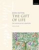 The Gift Of Life: Six Canticles Of Creation Vocal Score (OUP)