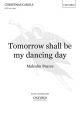 Tomorrow Shall Be My Dancing Day: Vocal SATB (OUP)