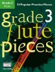 Grade 3 Flute Pieces: 15 Popular Practice Pieces Book & Audio Download (Chester)