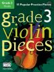 Grade 3 Violin Pieces: 15 Popular Practice Pieces Book & Audio Download (Chester)