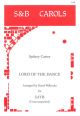 Lord Of The Dance: Vocal: SATB  (Carter Arr David Willcocks)(S&B)