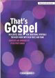 That;s Gospel; New Gospel Songs & Traditional Spirituals For Solo Voice & Piano (Peters)