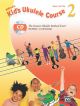 Alfred's  Kids Ukulele Course: Book 2: Book & CD