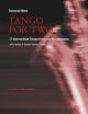 Tango For Two: 11 Intermediate Compositions 2 Saxophones (alto Or Tenor)