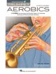Trumpet Aerobics (Book/Online Audio)